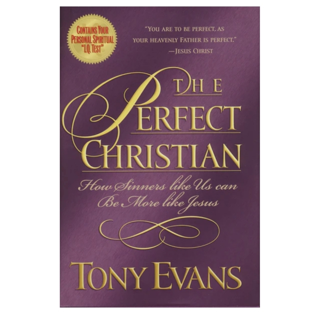 Tony Evan's The Perfect Christian ✝️